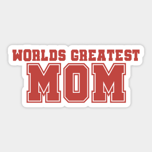 Worlds Greatest Mom Sticker